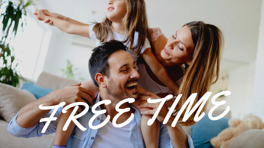 FREE TIME, Enjoy Life Cleaning Services