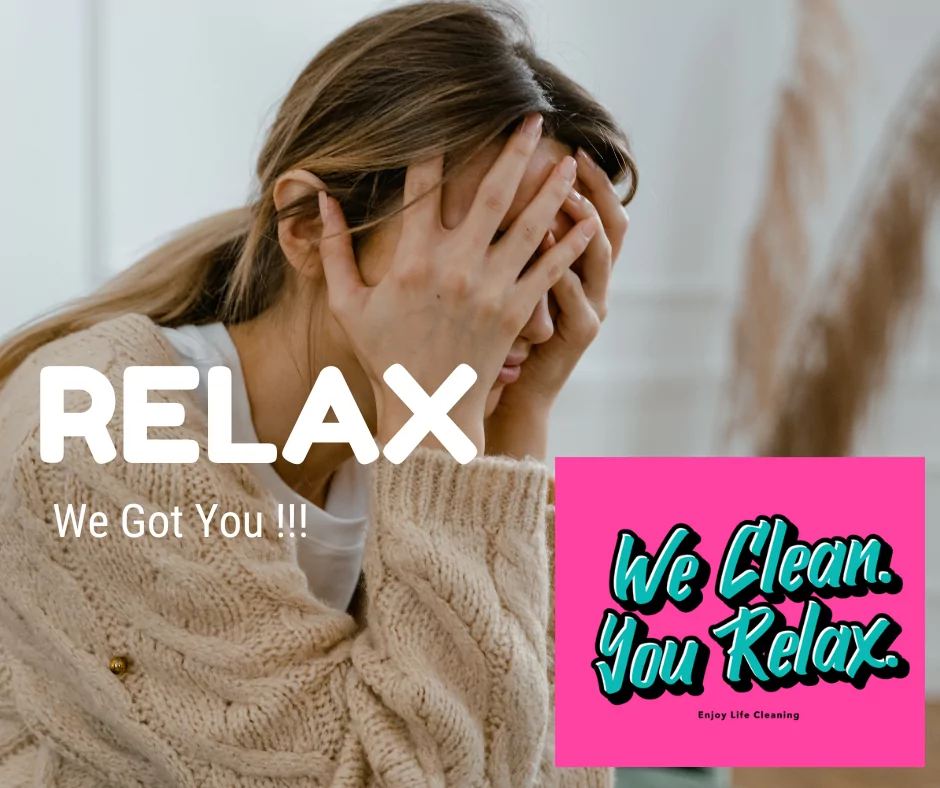 We Clean. You Relax.